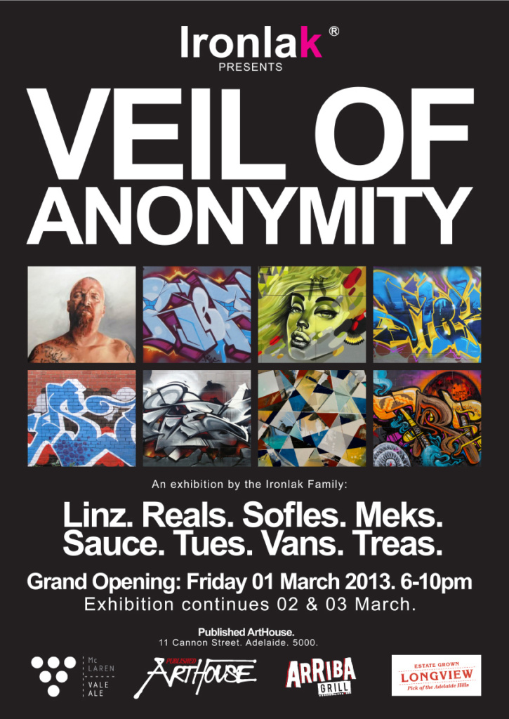Linz, Reals, Sofles, Meks, Sauce, Tues, Vans the Omega, Treas, Veil of Anonymity, Event, Ironlak